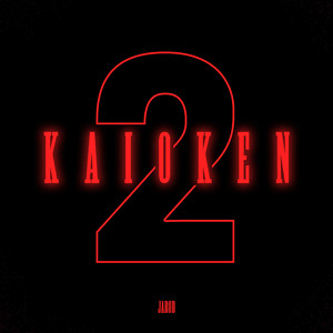 Kaioken 2 (Explicit)