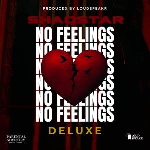 No Feelings (Deluxe - Radio Edit)