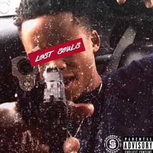 Lost Souls (Explicit)
