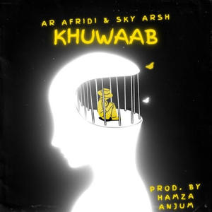 Khuwaab (feat. Sky Arsh) (Explicit)