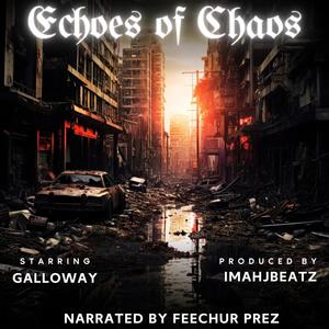 ECHOS OF CHAOS (Explicit)