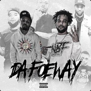 Da Foe Way (Explicit)