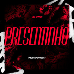 Presentinho (Explicit)