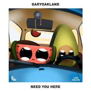 Need You Here