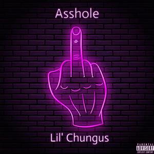 Asshole (Explicit)