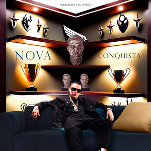 Nova Conquista (Explicit)