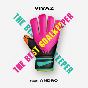 The Best Goalkeeper (Explicit)