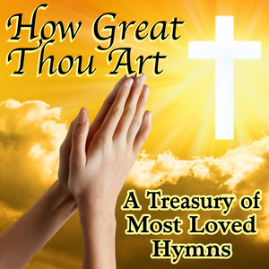 How Great Thou Art