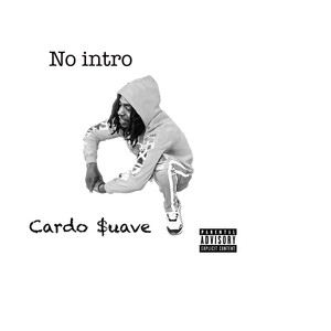 No Intro (Explicit)