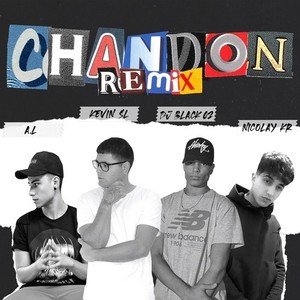 Chandon (Remix)