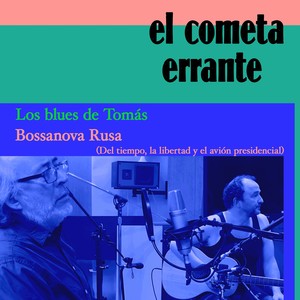 Los Blues de Tomás