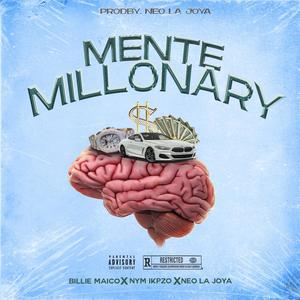 MENTE MILLONARY (feat. NyM IKPZO & BILLIE MAICO)