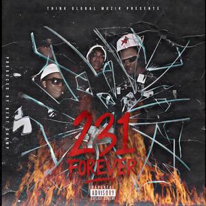 231 FOREVER (Explicit)