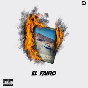 EL FAIRO (feat. ALTER ENKI) [Explicit]