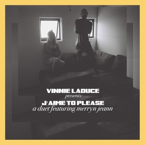 J'aime to Please(feat. Merryn Jeann)