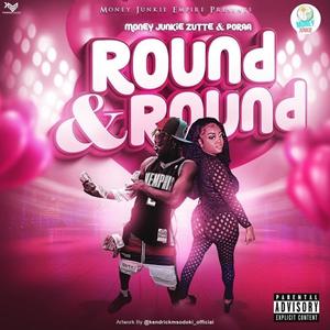 Round & Round (feat. Poraa) (Explicit)