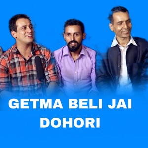 Getma Beli Jai (Dohori Version)