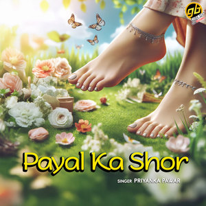 Payal Ka Shor