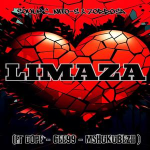 Limaza (feat. Dope, Gee99 & Mshukubezii)