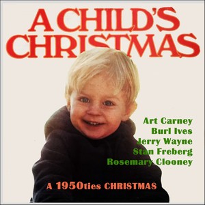 A Child's Christmas (A 1950ties Christmas)