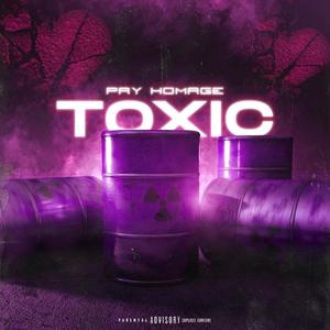 Toxic (Explicit)