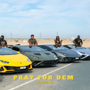 PRAY FOR DEM (Explicit)