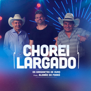 Chorei Largado