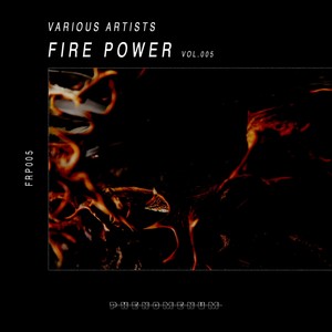 Fire Power, Vol. 005