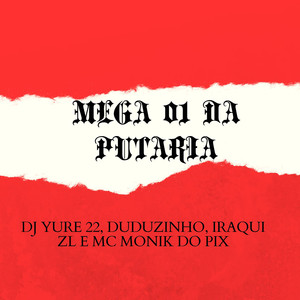 Mega 01 da Putaria (Explicit)