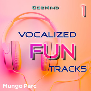 Vocalized Fun Tracks 1