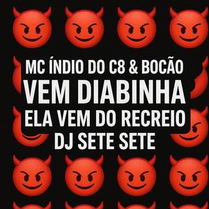VEM DIABINHA VS ELA VEM DO RECREIO (Explicit)