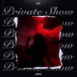 Private Show (Explicit)