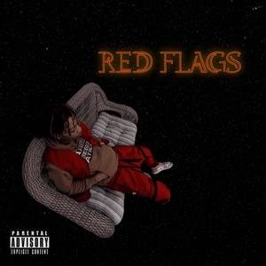RED FLAGS¡ (Explicit)
