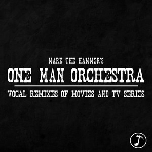 One Man Orchestra - Vol. 1