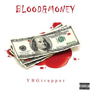 BLOOD AND MONEY (Explicit)