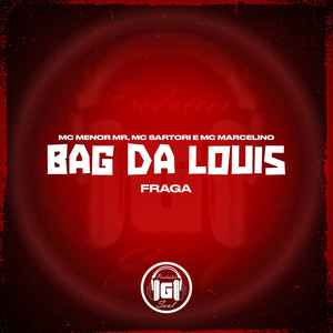 Bag da Louis (Explicit)