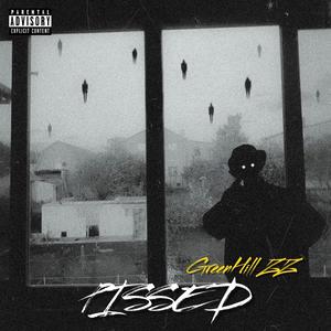 PISSED (DISS TRACK) (Explicit)