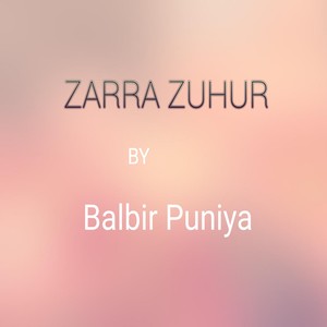 ZARRA ZUHUR (Explicit)