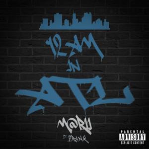 12am in ATL (feat. F.R.A.N.K) (Explicit)