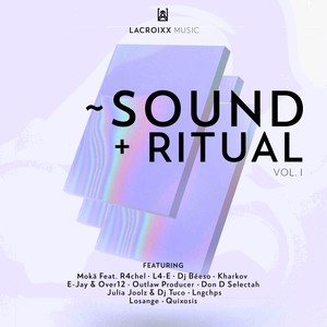 Sound + Ritual, Vol. 1