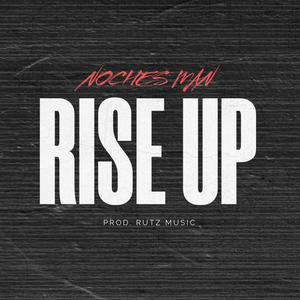 Rise Up (feat. Rutz Music)
