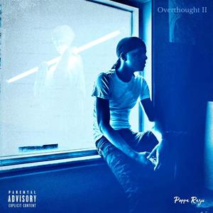 Overthought II (Explicit)