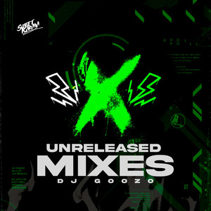 Unreleased Mixes