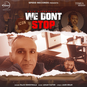 We Don't Stop