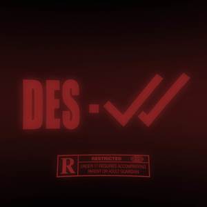 des-visto (Explicit)