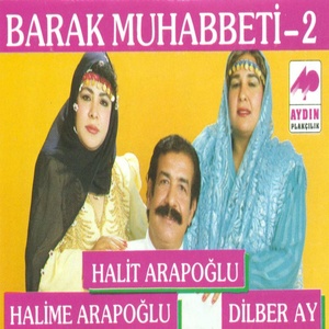 Barak Muhabbeti, Vol. 2