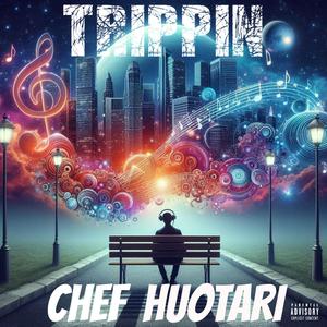 Trippin' (feat. Chef Huotari) (Solo) (Explicit)