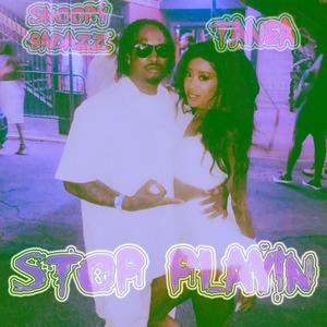 Stop Playin' (feat. Snoopy Badazz) (Explicit)