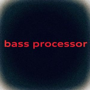 Bass Processor