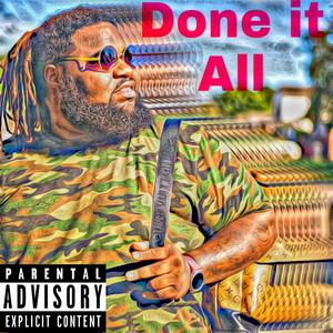 Done It All (Explicit)